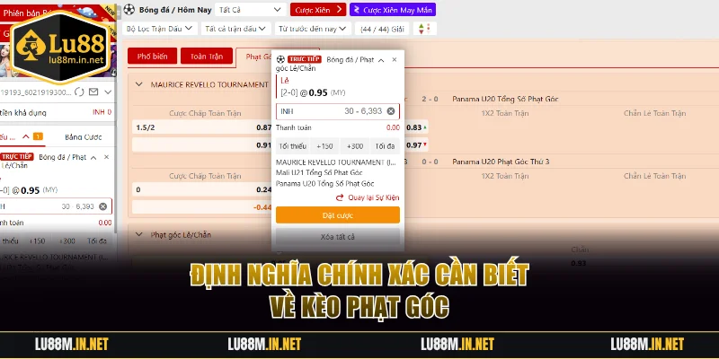 Định nghĩa chính xác cần biết về kèo phạt góc